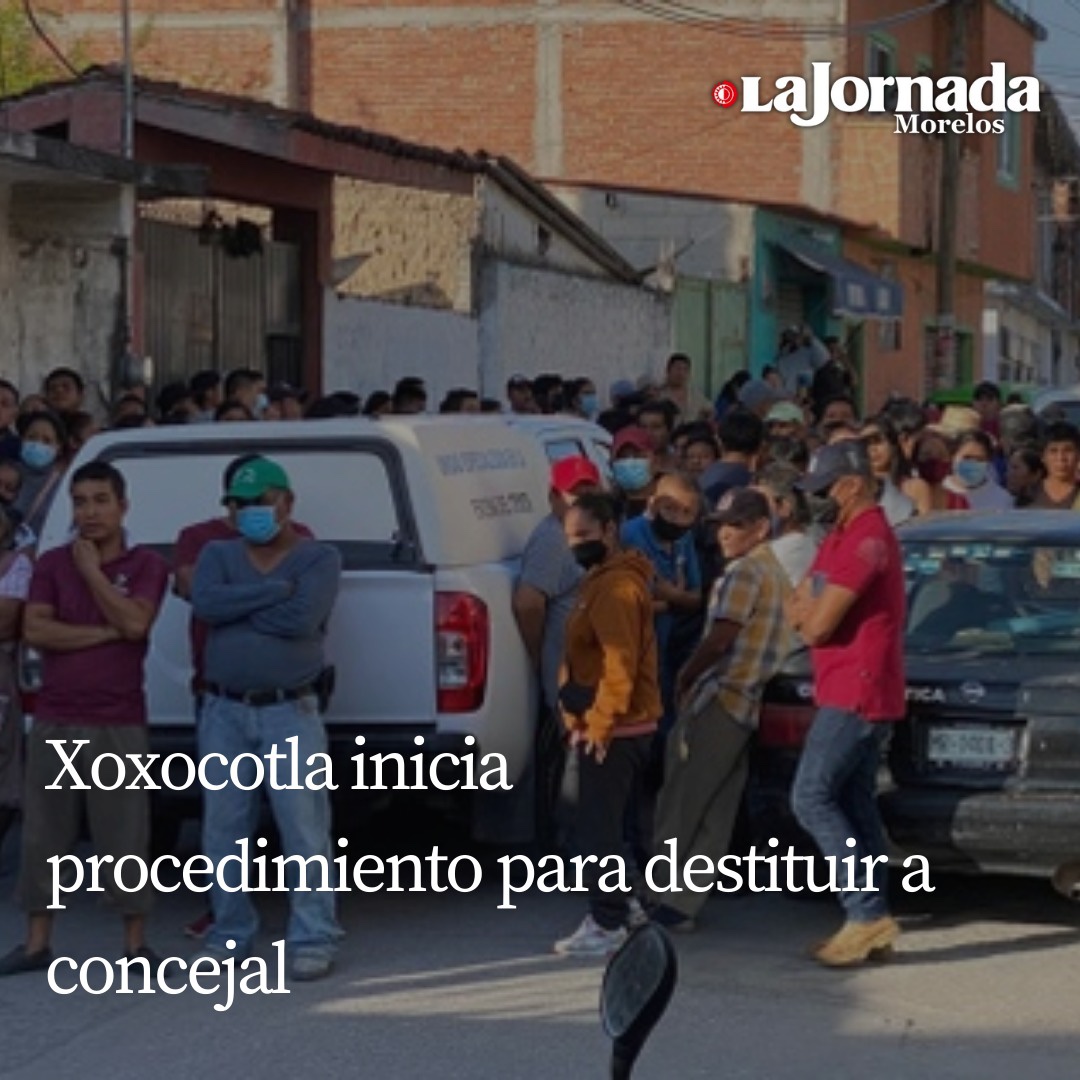 Xoxocotla inicia procedimiento para destituir a concejal