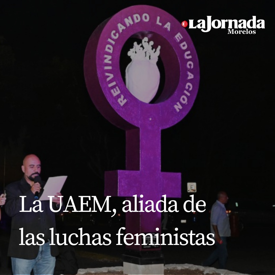 La UAEM, aliada de las luchas feministas
