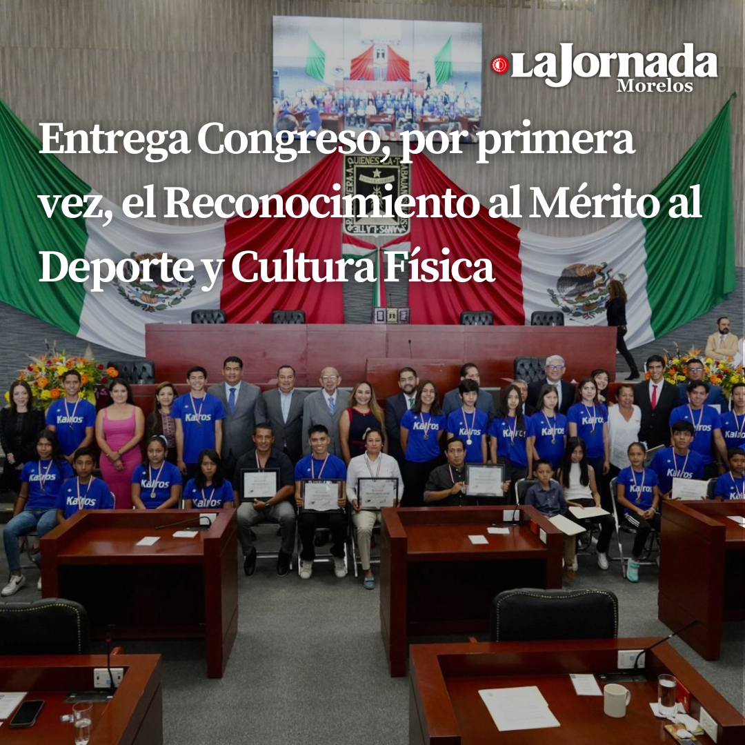 Entrega Congreso, por primera vez, el Reconocimiento al Mérito al Deporte y Cultura Física