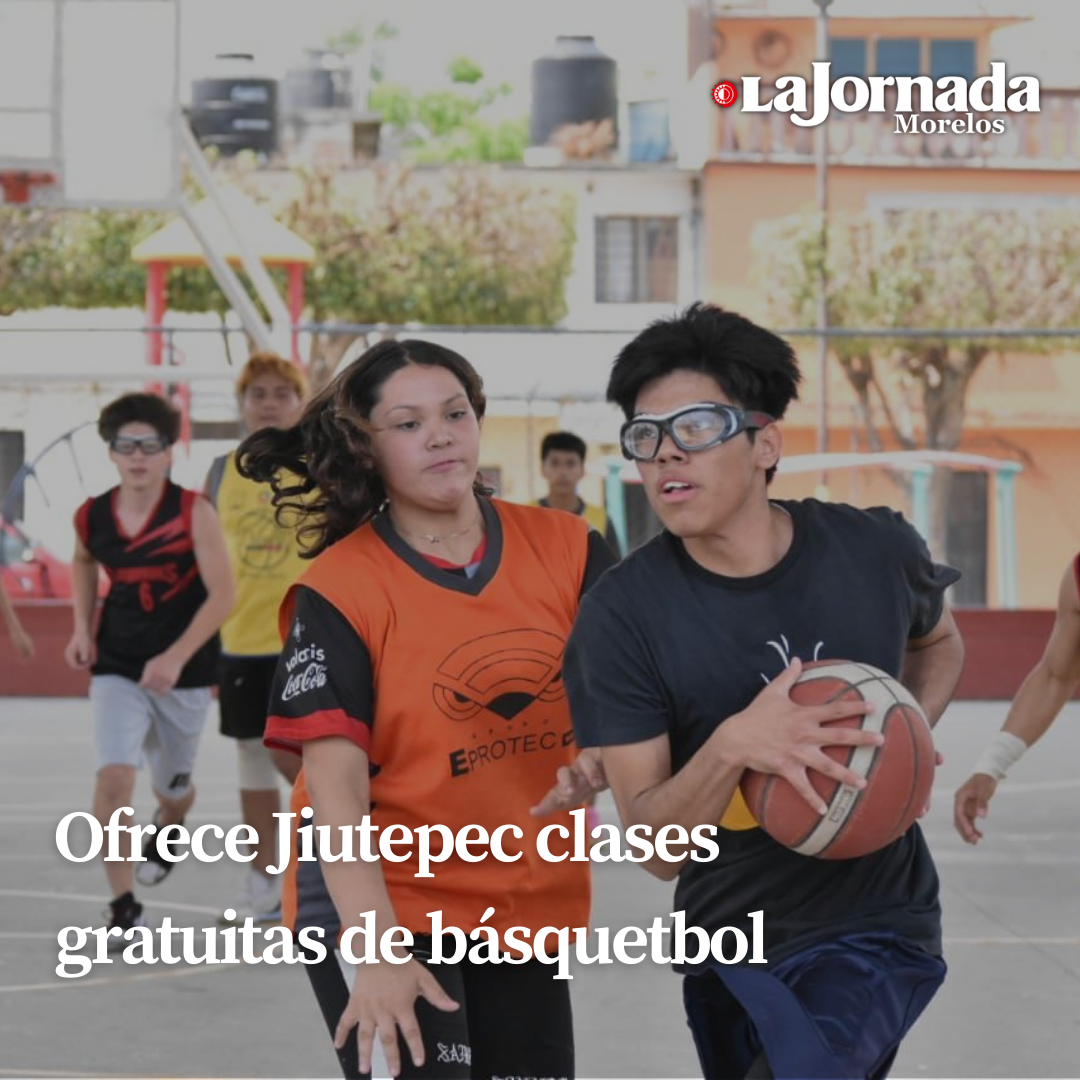Ofrece Jiutepec clases gratuitas de básquetbol