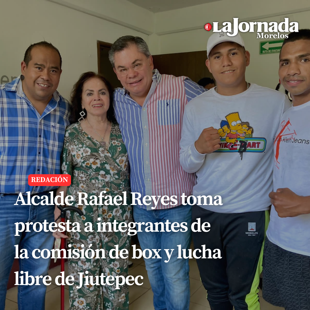 Alcalde Rafael Reyes toma protesta a integrantes de la comisión de box y lucha libre de Jiutepec
