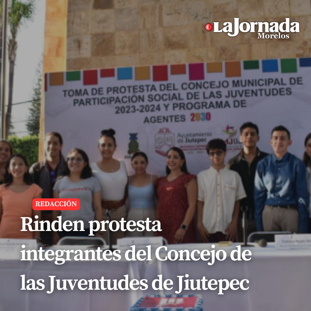 Rinden protesta integrantes del Concejo de las Juventudes de Jiutepec 