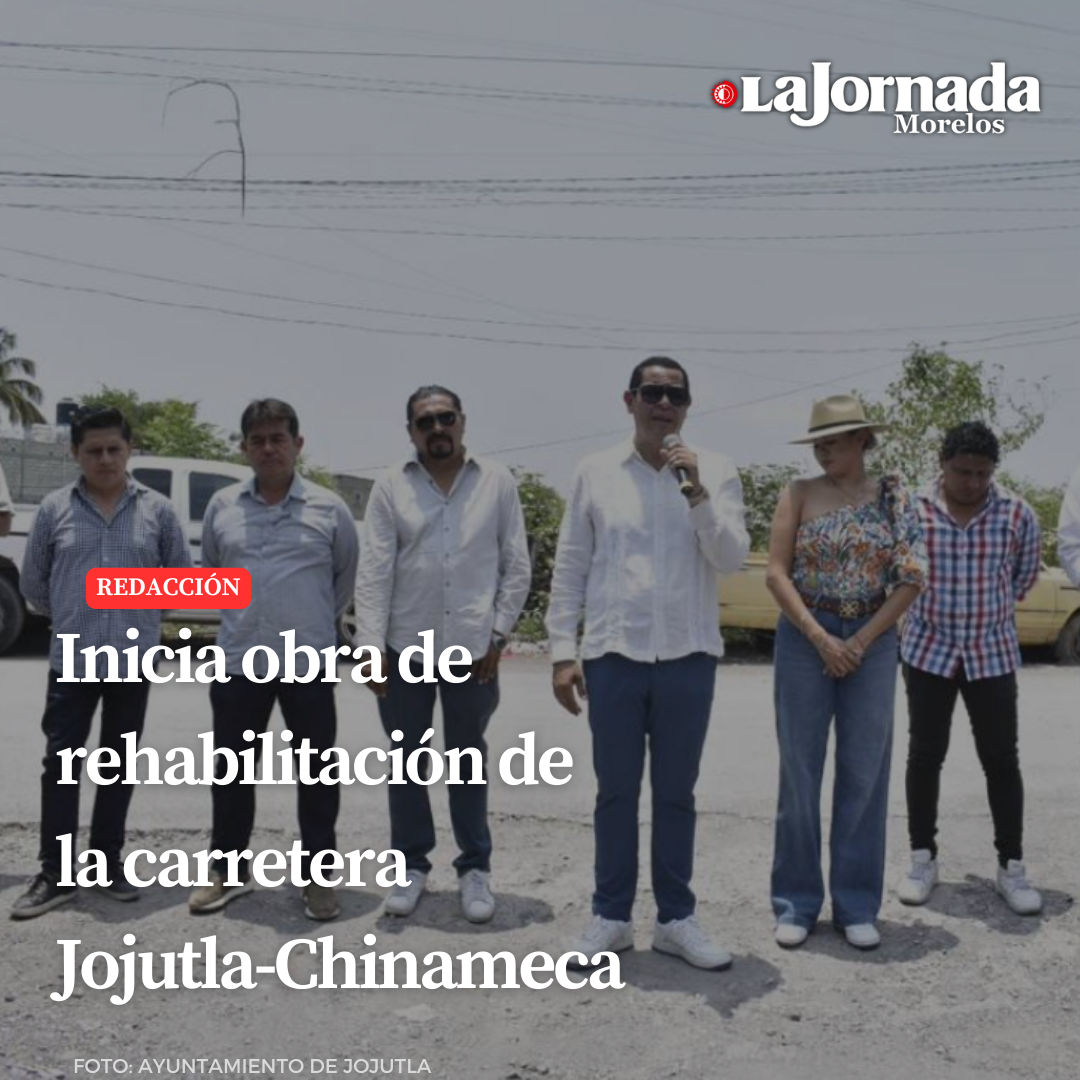 Inicia obra de rehabilitación de la carretera Jojutla-Chinameca