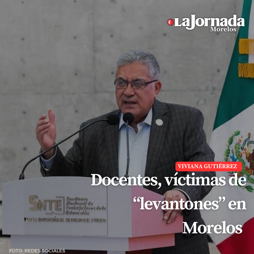 Docentes, víctimas de “levantones” en Morelos 