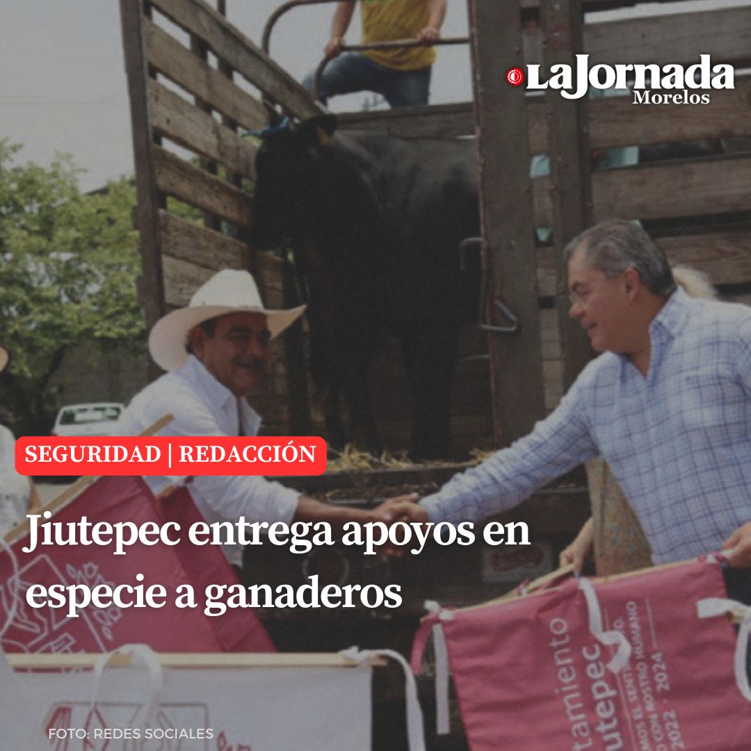 Jiutepec entrega apoyos en especie a ganaderos
