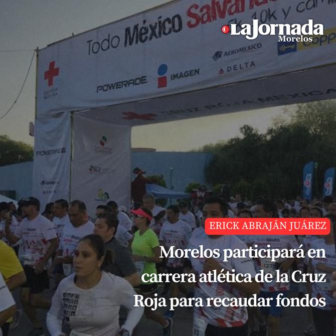 Morelos participará en carrera atlética de la Cruz Roja para recaudar fondos