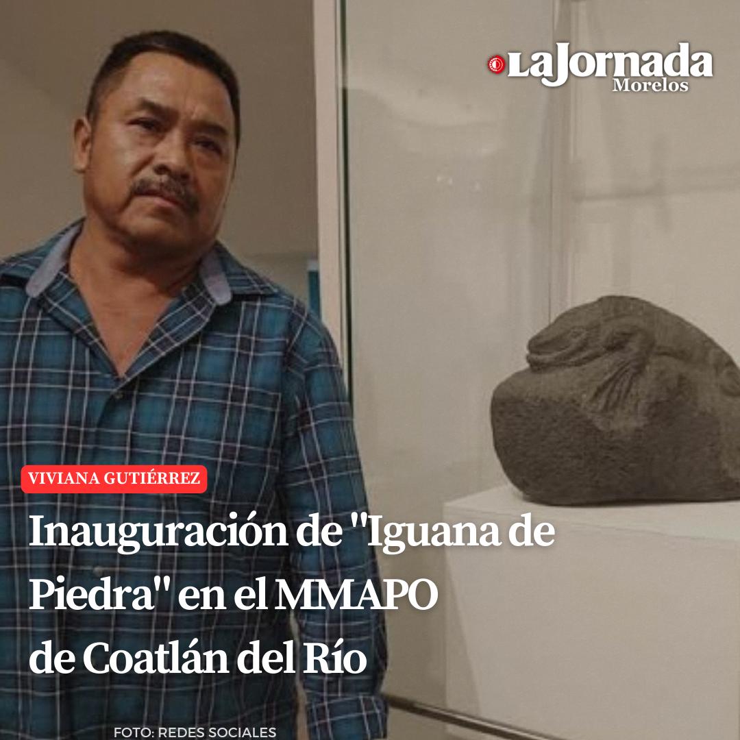 Inauguración de “Iguana de Piedra” en el MMAPO de Coatlán del Río