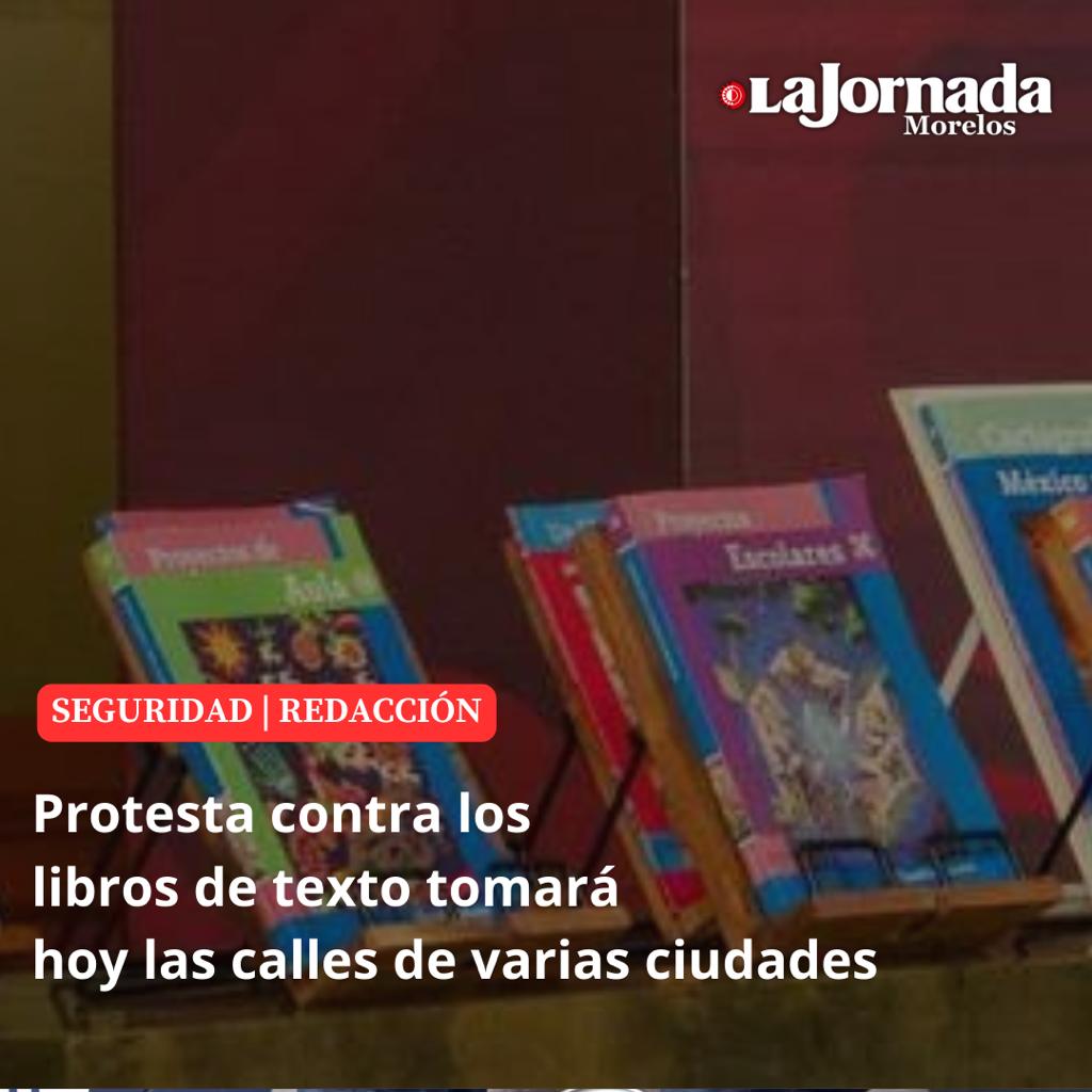 Protesta contra los libros de texto tomará hoy las calles de varias ciudades