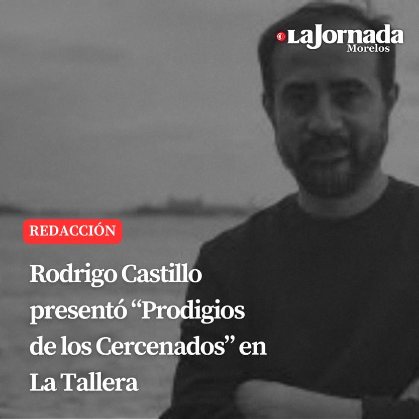 Rodrigo Castillo presentó “Prodigios de los Cercenados” en La Tallera