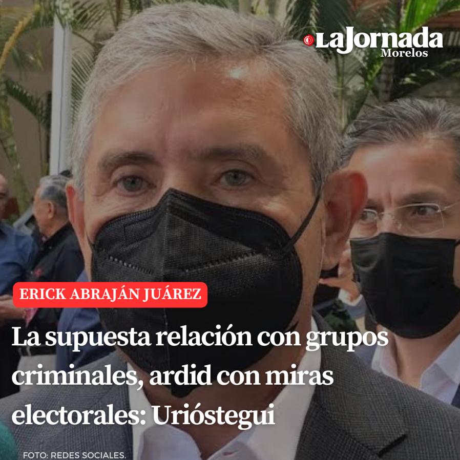 La supuesta relación con grupos criminales, ardid con miras electorales: Urióstegui