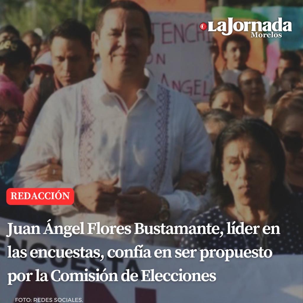 Juan Ángel Flores Bustamante, líder en las encuestas, confía en ser propuesto por la Comisión de Elecciones