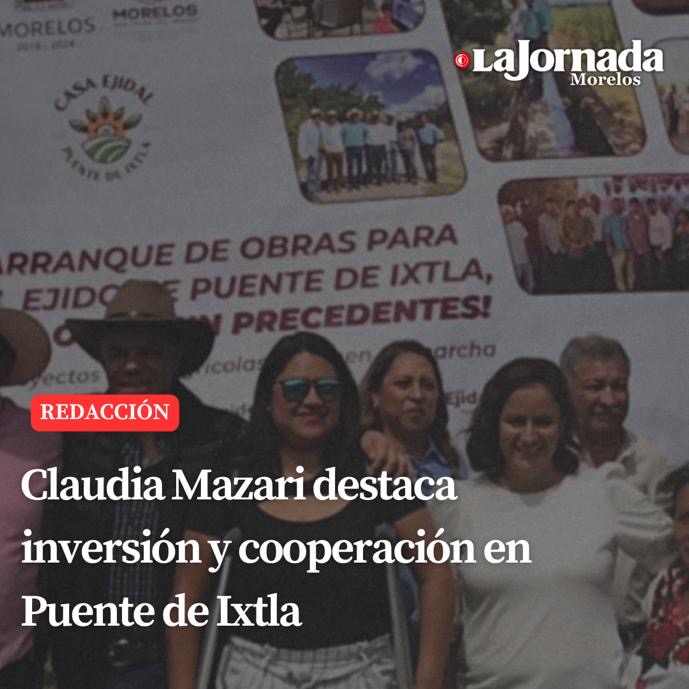 Claudia Mazari destaca inversión y cooperación en Puente de Ixtla