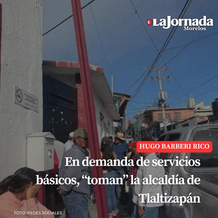 En demanda de servicios básicos, “toman” la alcaldía de Tlaltizapán