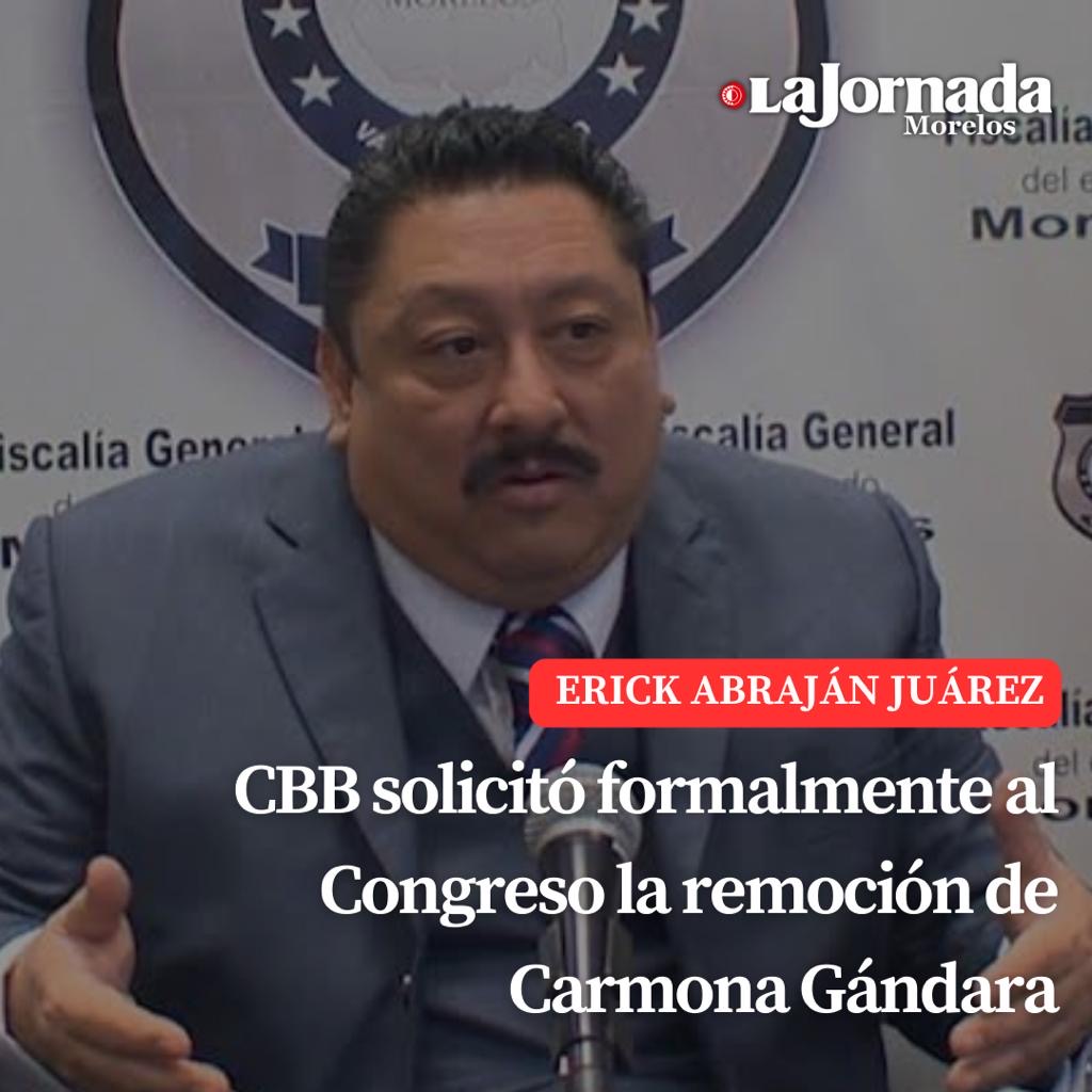 CBB solicitó formalmente al Congreso la remoción de Carmona Gándara