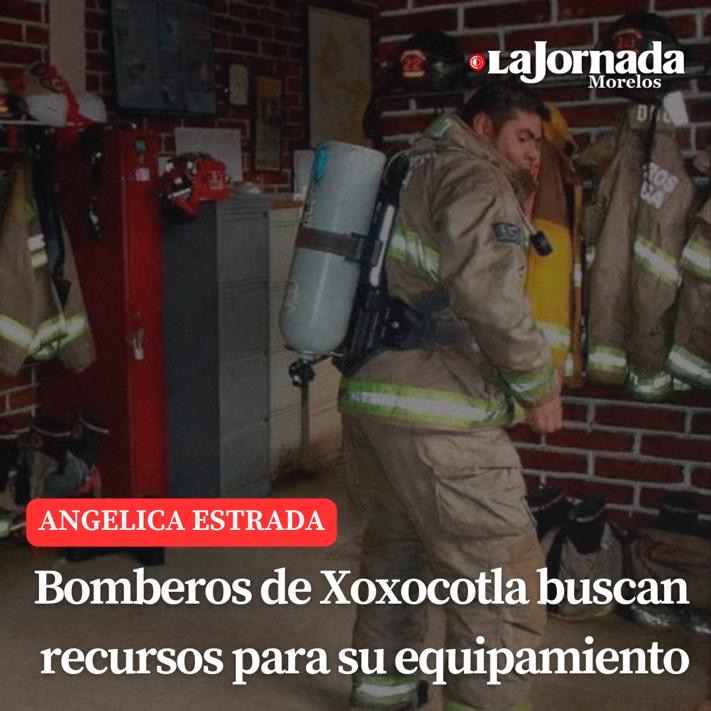 Bomberos de Xoxocotla buscan recursos para su equipamiento