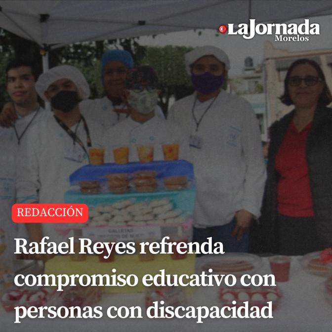 Rafael Reyes refrenda compromiso educativo con personas con discapacidad
