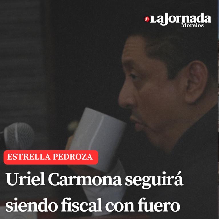 Uriel Carmona seguirá siendo fiscal con fuero