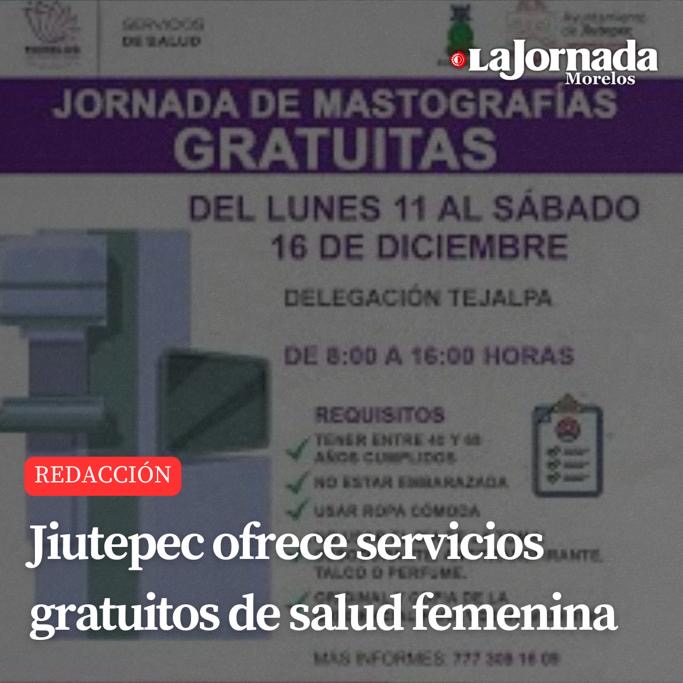 Jiutepec ofrece servicios gratuitos de salud femenina