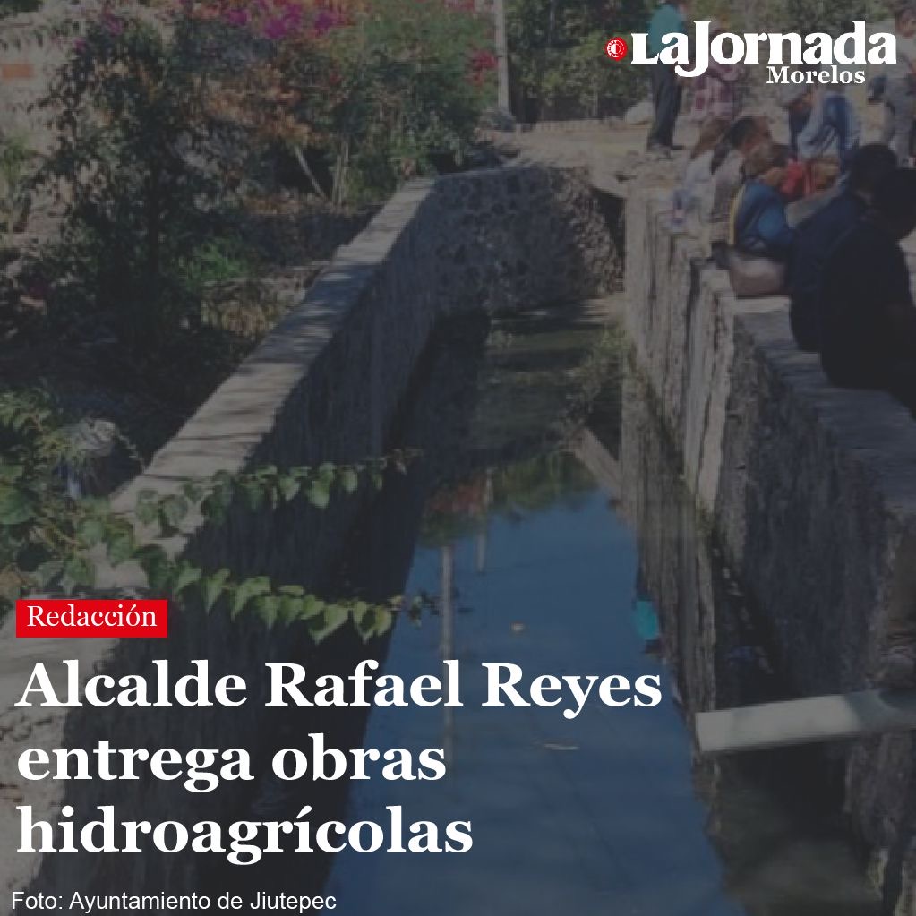 Alcalde Rafael Reyes entrega obras hidroagrícolas