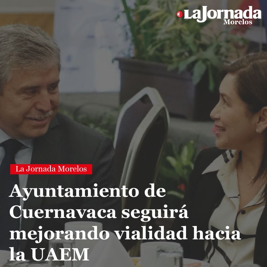 Ayuntamiento de Cuernavaca seguirá mejorando vialidad hacia la UAEM