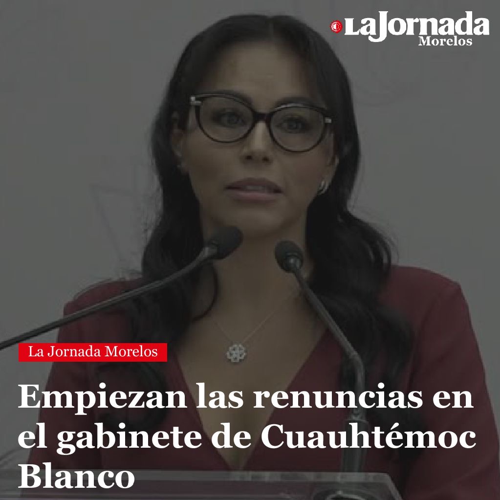 Empiezan las renuncias en el gabinete de Cuauhtémoc Blanco