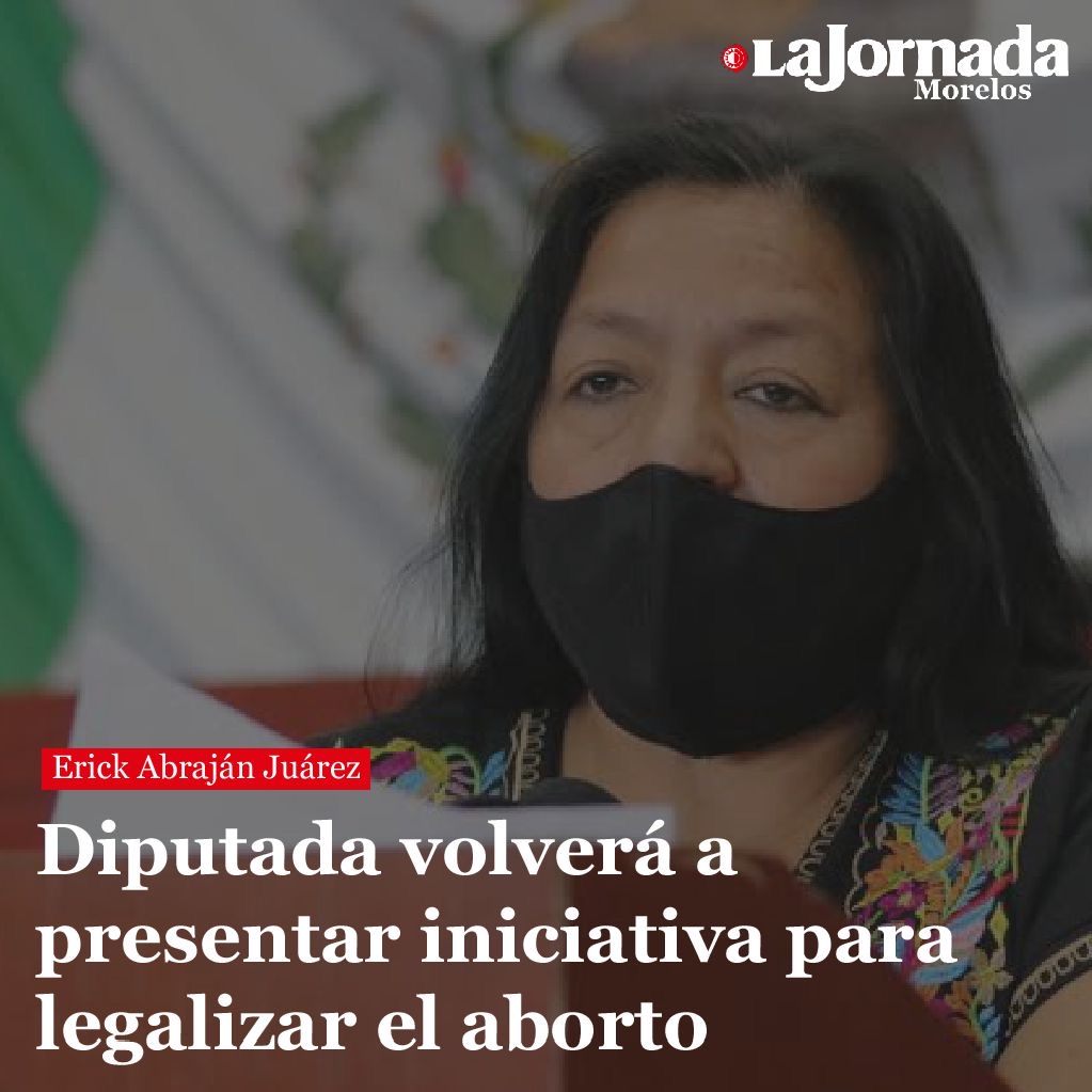 Diputada volverá a presentar iniciativa para legalizar el aborto
