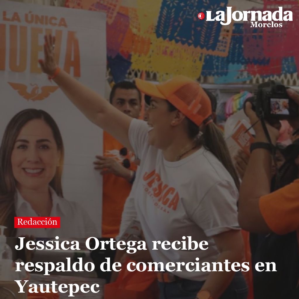Jessica Ortega recibe respaldo de comerciantes en Yautepec