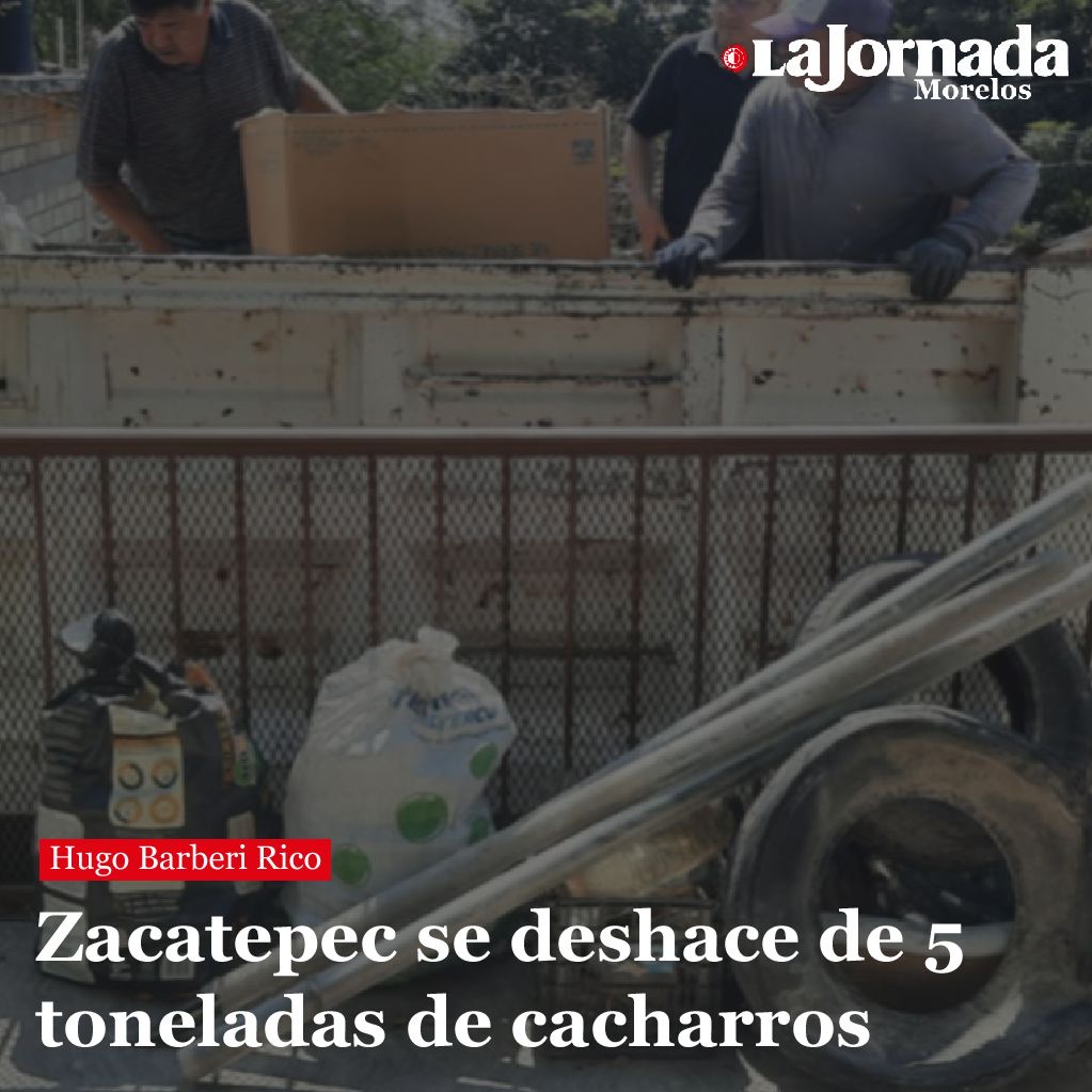 Zacatepec se deshace de 5 toneladas de cacharros
