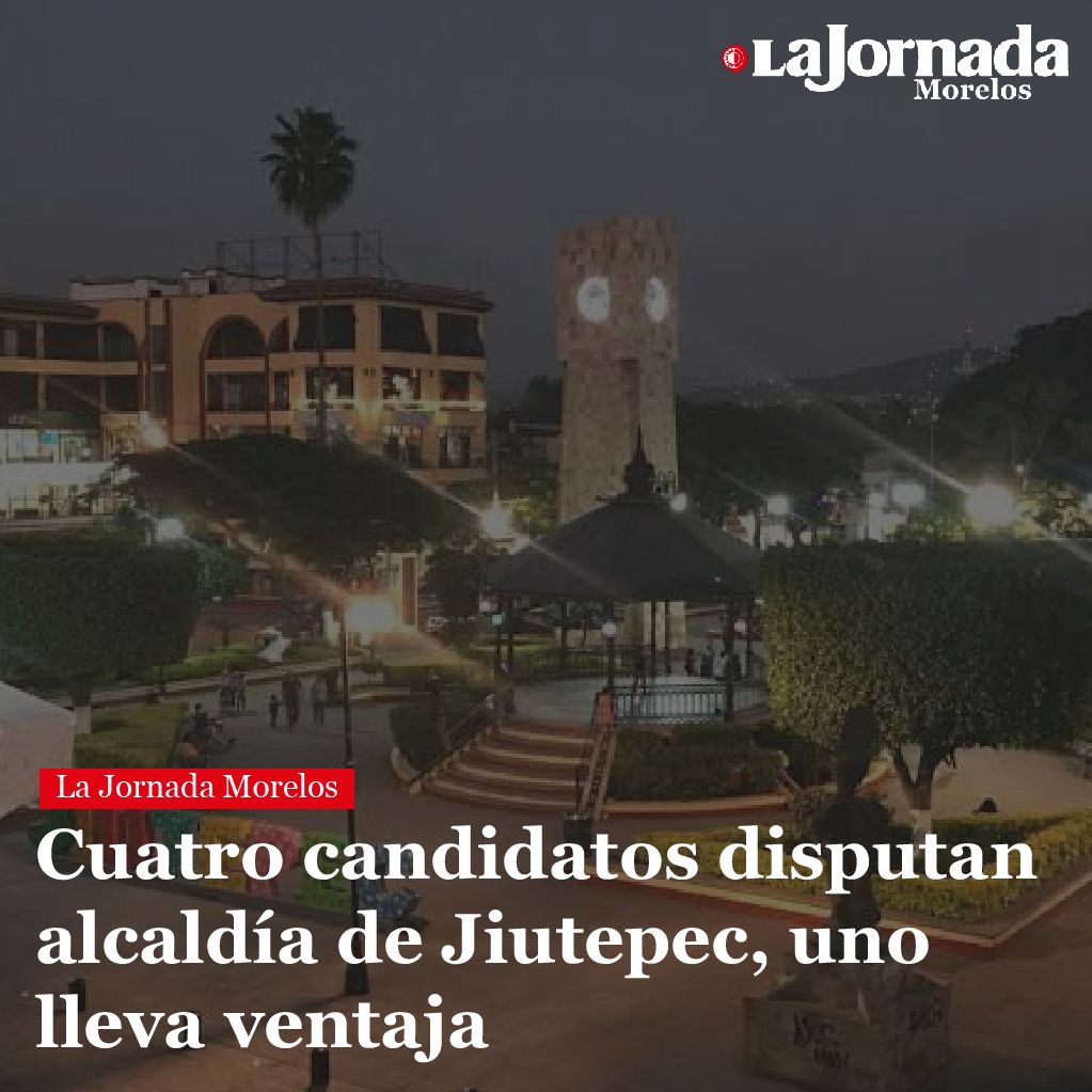 Cuatro candidatos disputan alcaldía de Jiutepec, uno lleva ventaja