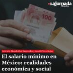 El salario mínimo en México: realidades económica y social