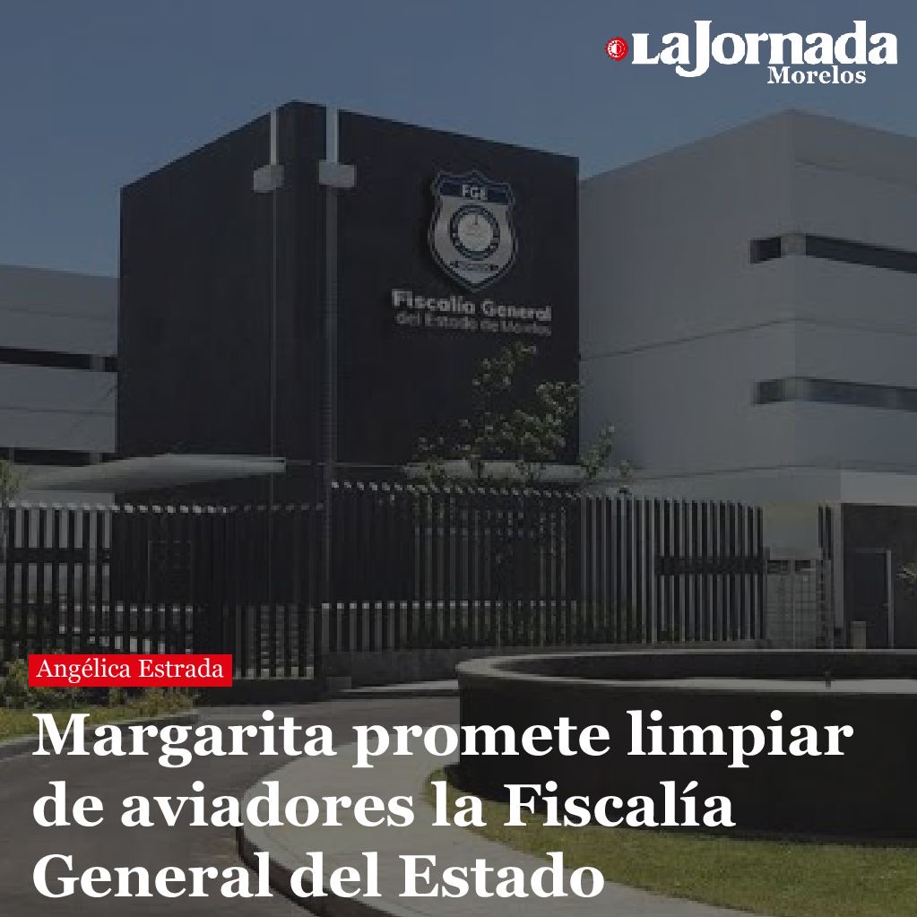 Margarita promete limpiar de aviadores la Fiscalía General del Estado