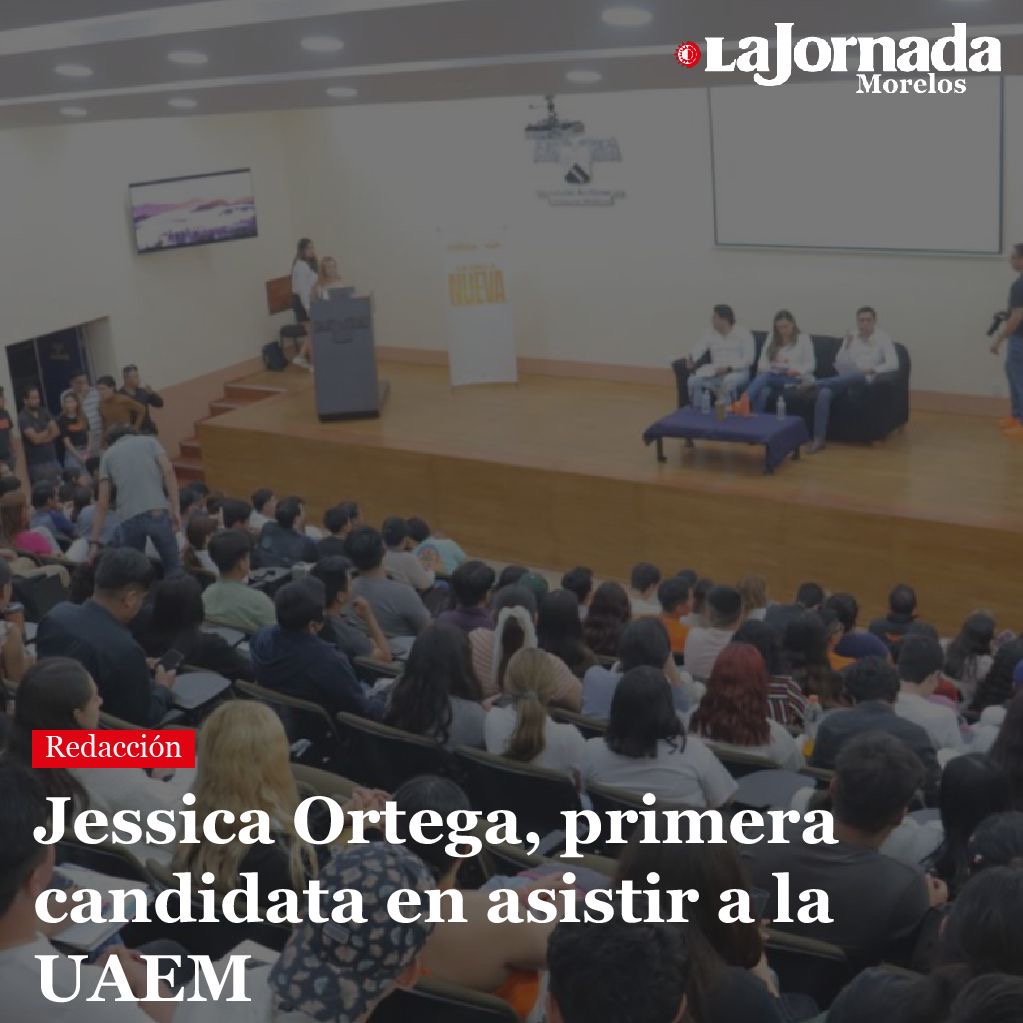 Jessica Ortega, primera candidata en asistir a la UAEM