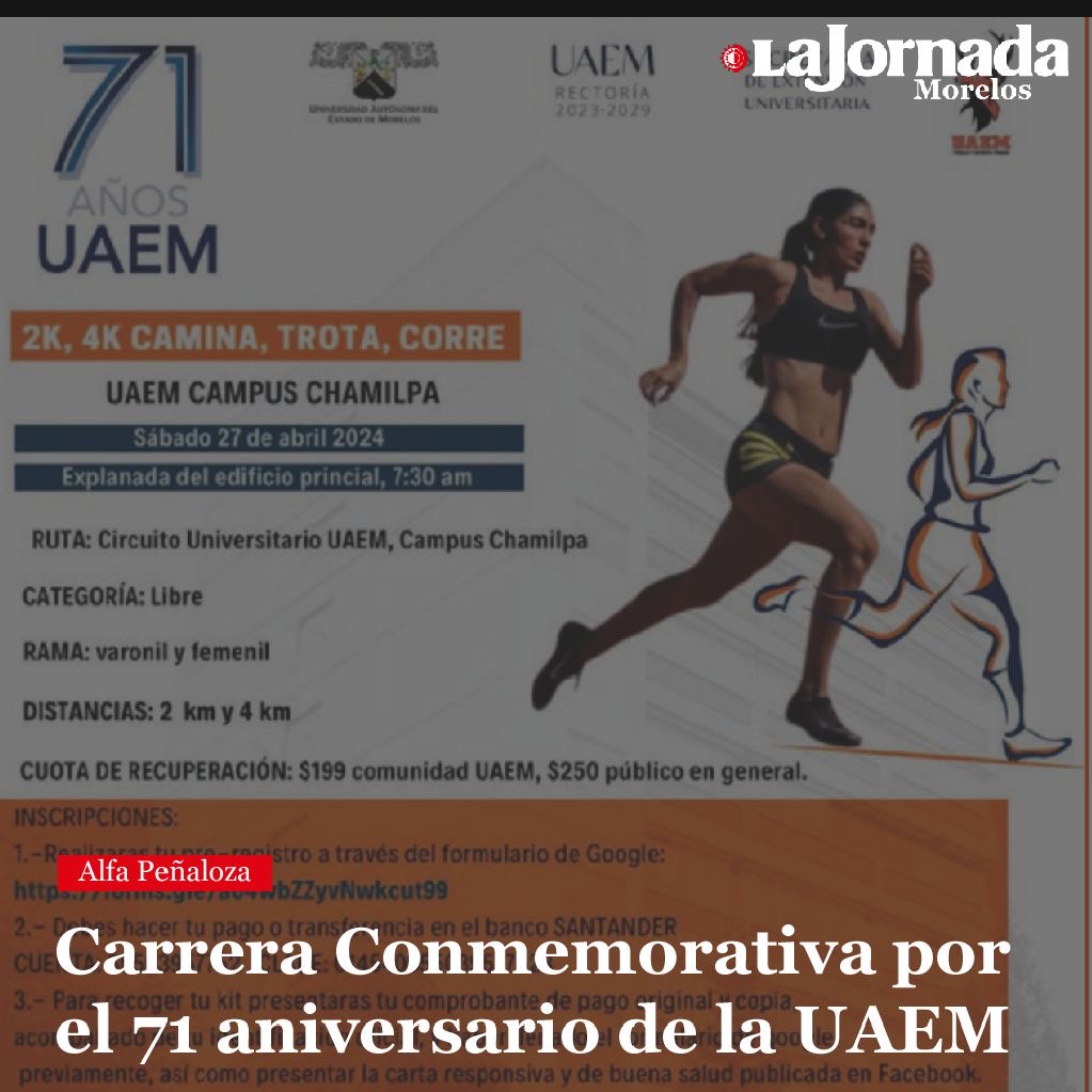 Carrera Conmemorativa por el 71 aniversario de la UAEM