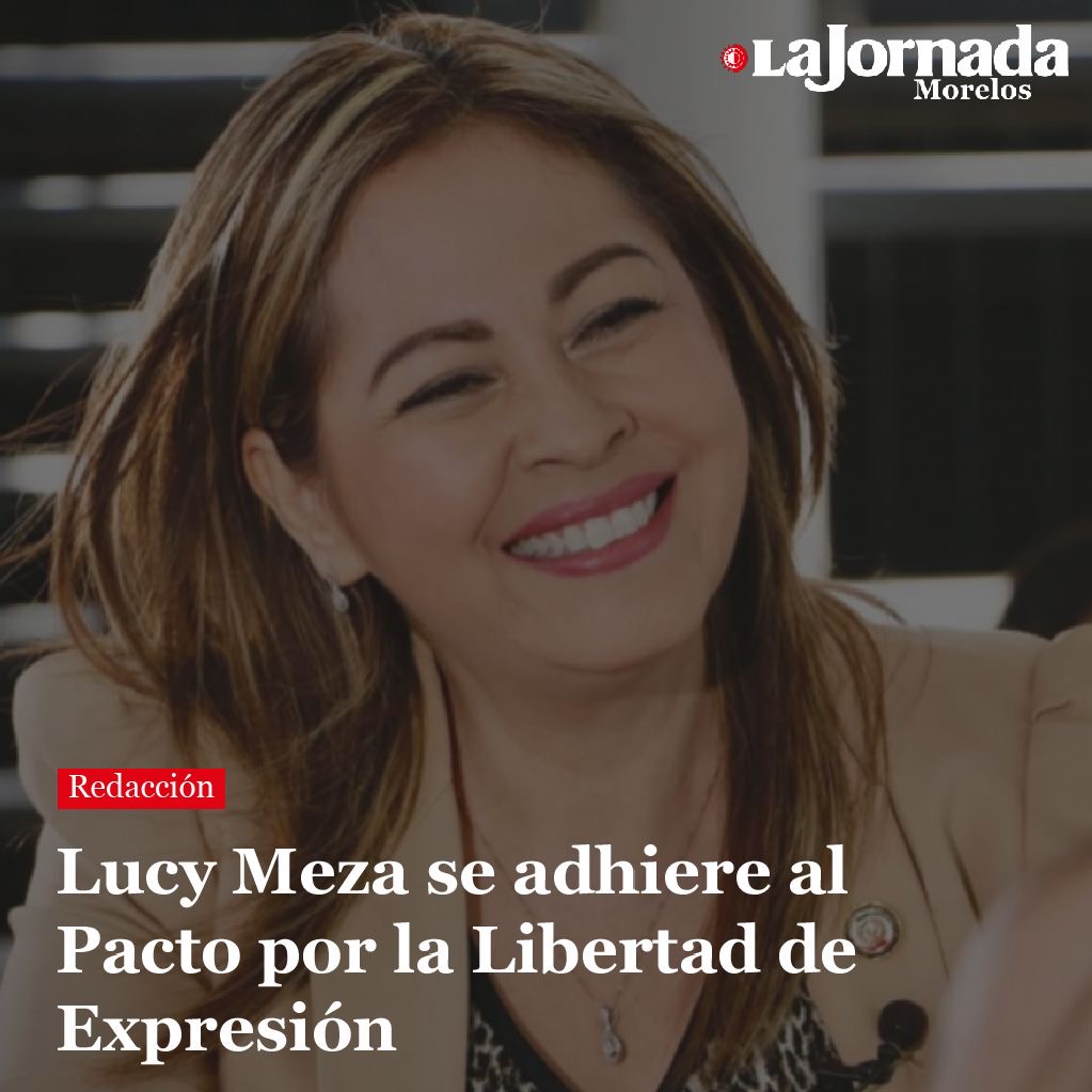 Lucy Meza se adhiere al Pacto por la Libertad de Expresión