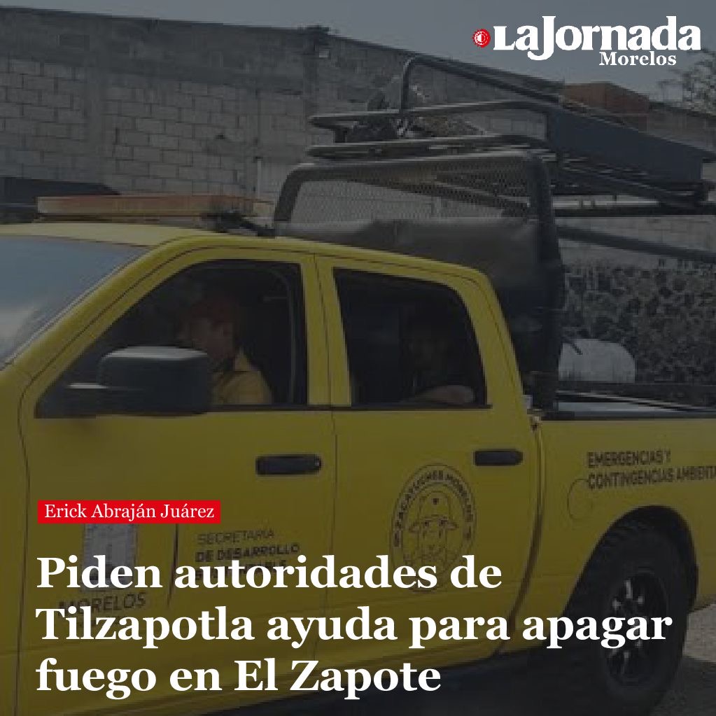 Piden autoridades de Tilzapotla ayuda para apagar fuego en El Zapote