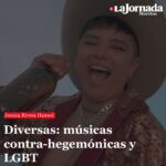 Diversas: músicas contra-hegemónicas y LGBT